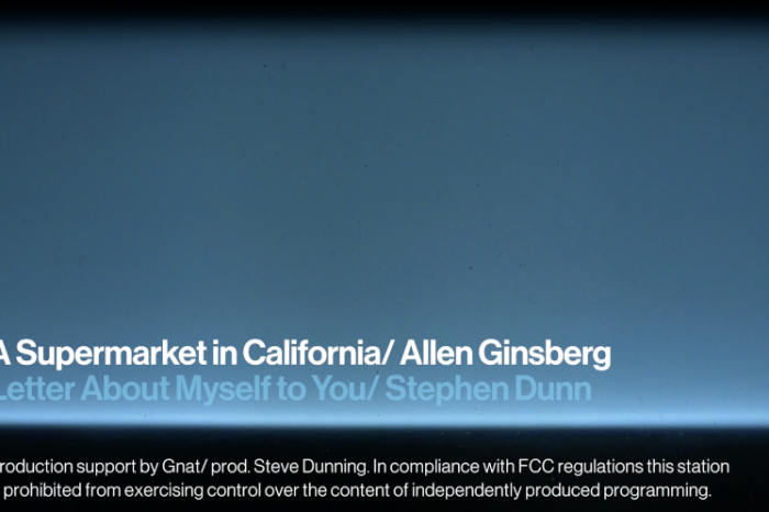 Mono - "A Supermarket in California" by Allen Ginsberg; "Letter About Myself to You", Stephen Dunn