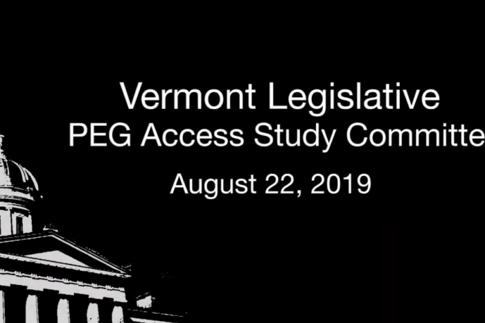 Vermont Legislative PEG Access Study Committee 08.22.19