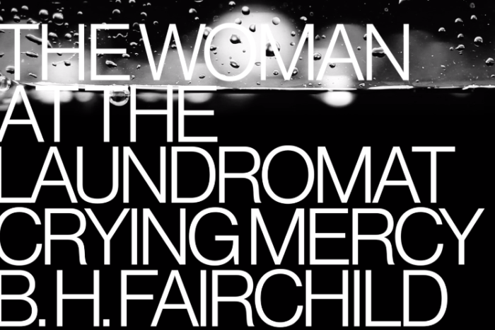 Mono - "The Woman at the Laundromat Crying Mercy", B. H. Fairchild