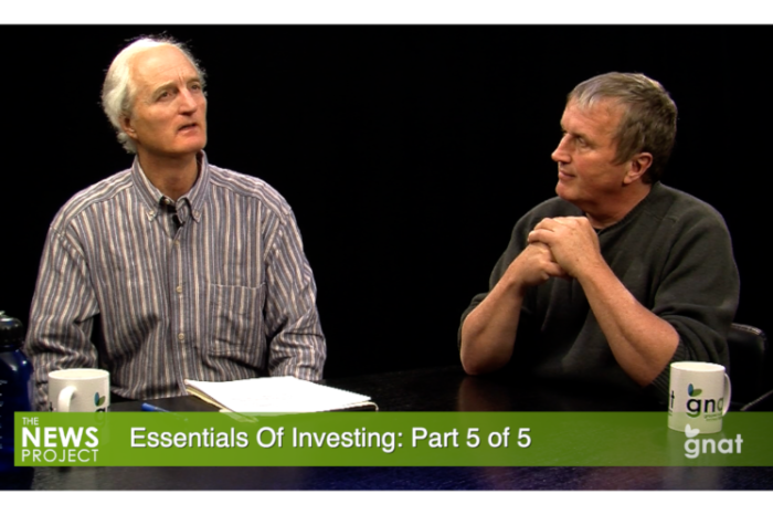 The News Project - Essentials of Investing Part 5