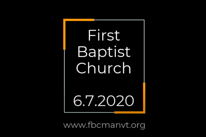 First Baptist Church 06.07.20
