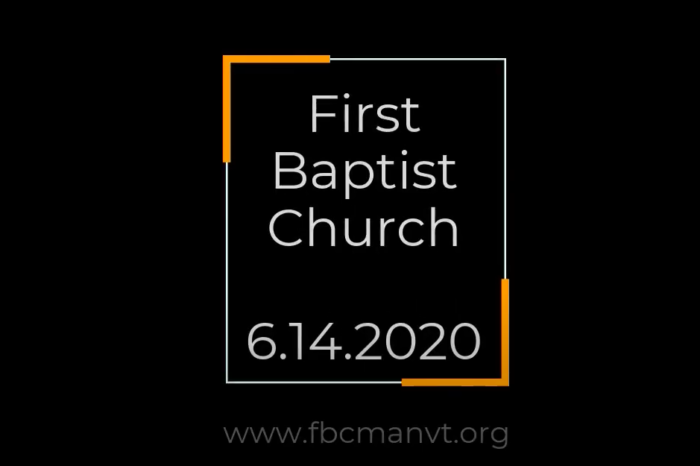 First Baptist Church 06.14.20