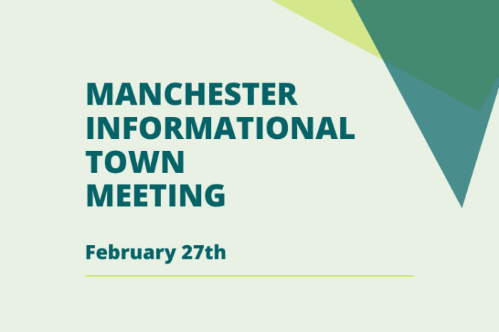 Manchester Informational Town Meeting 02.27.21