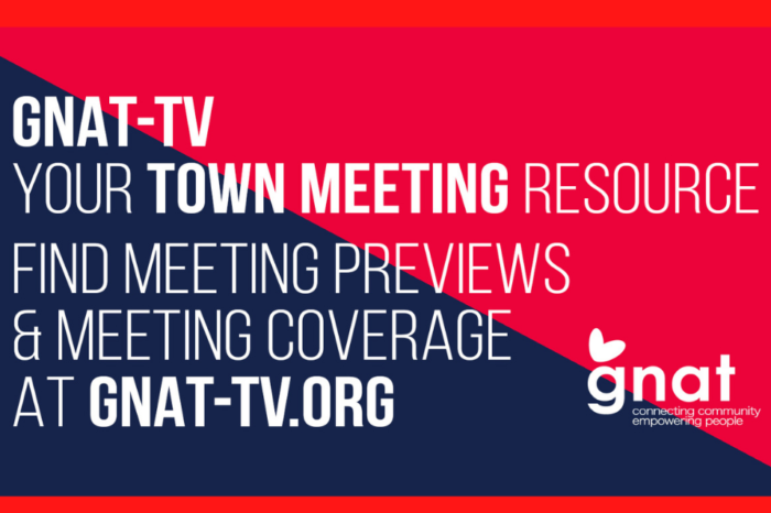 GNAT-TV Is Your Town Meeting Resource