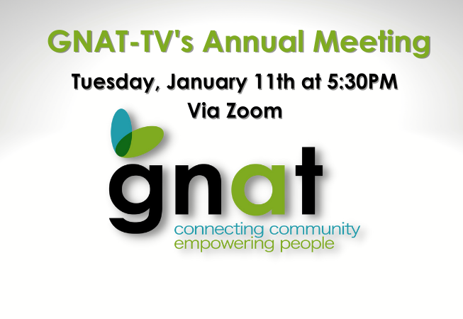 GNAT-TV's Annual Meeting