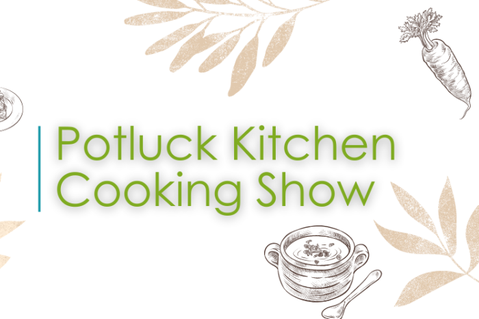 Video Announcement - Potluck Kitchen: Russell Mills