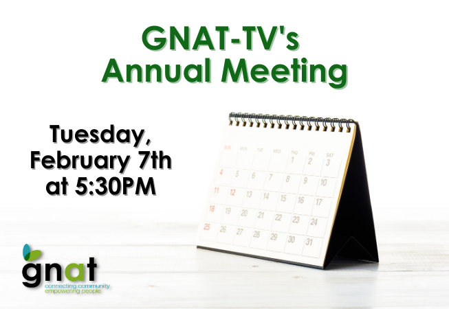 GNAT-TV's  Annual Meeting