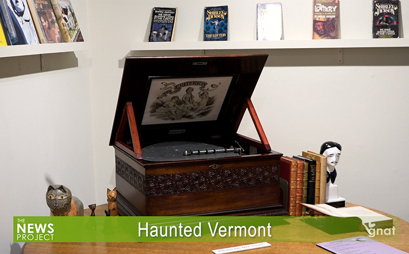 Haunted Vermont at the Bennington Museum
