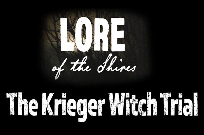 Lore of the Shires - The Krieger Witch Trial