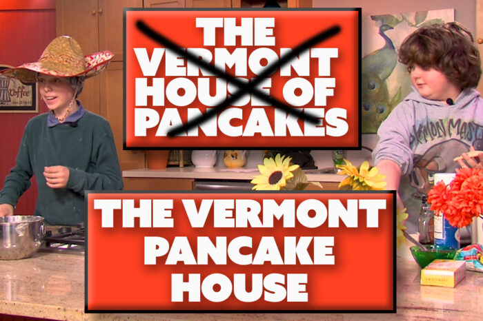 The Vermont House of Pancakes (Pancake House) - Arthur & Eli