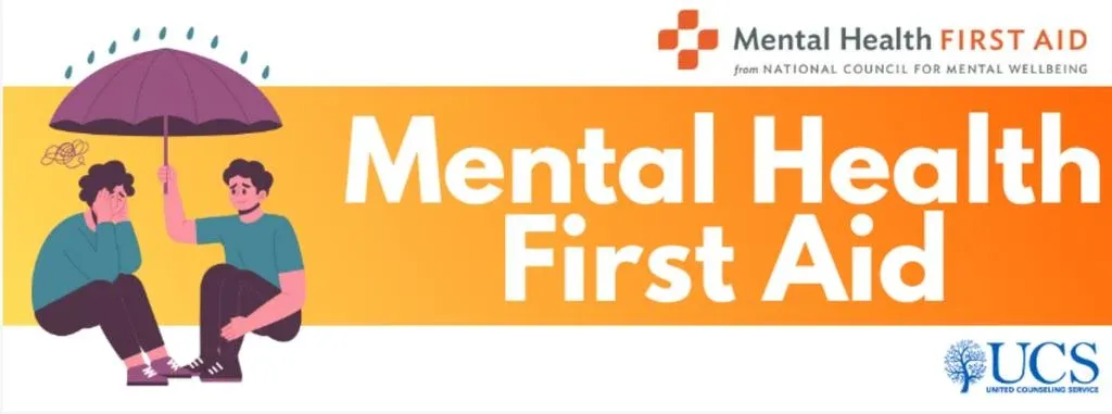 Mental Health First Aid training at UCS
