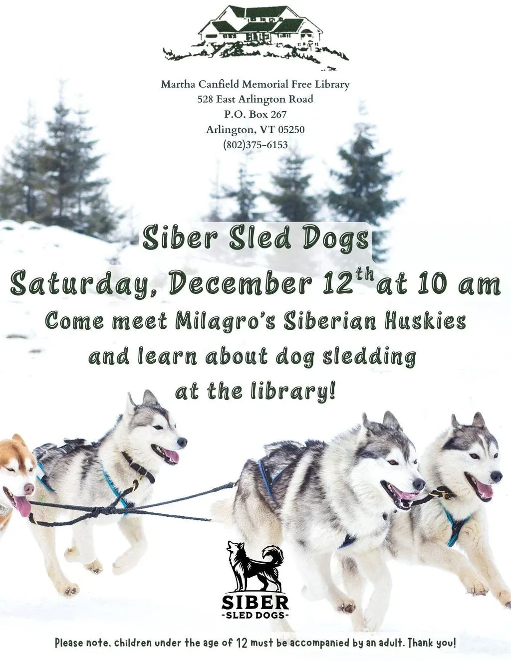 Siber Sled Dogs at the Martha Canfield Memorial Free Library