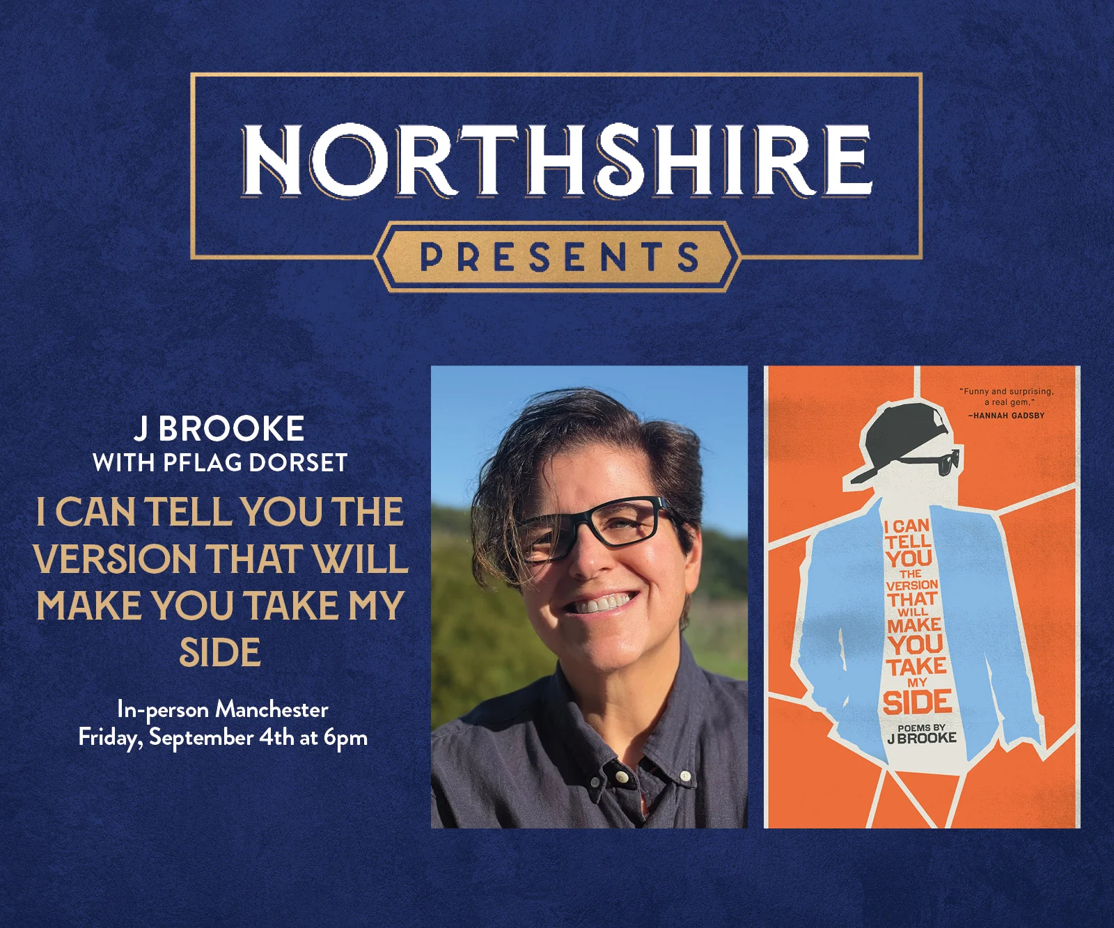 Northshire Manchester: J Brooke - I Can Tell You the Version That Will Make You Take My Side - with PFLAG Dorset