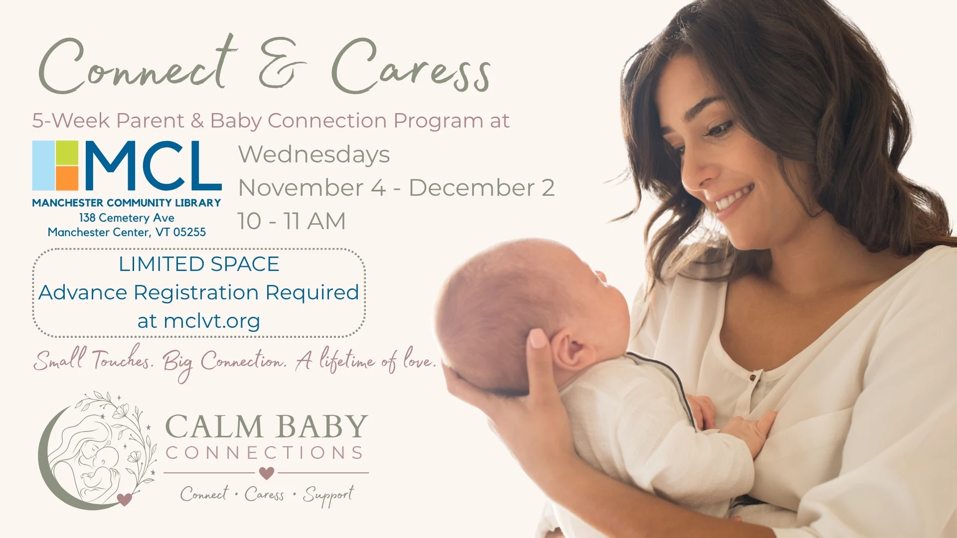 Promotional flyer for "Connect & Caress," a 5-week parent-and-baby connection program at Manchester Community Library (Wednesdays, Nov 4–Dec 2, 10–11 AM), showing a smiling mother cradling her infant and noting limited space with advance registration