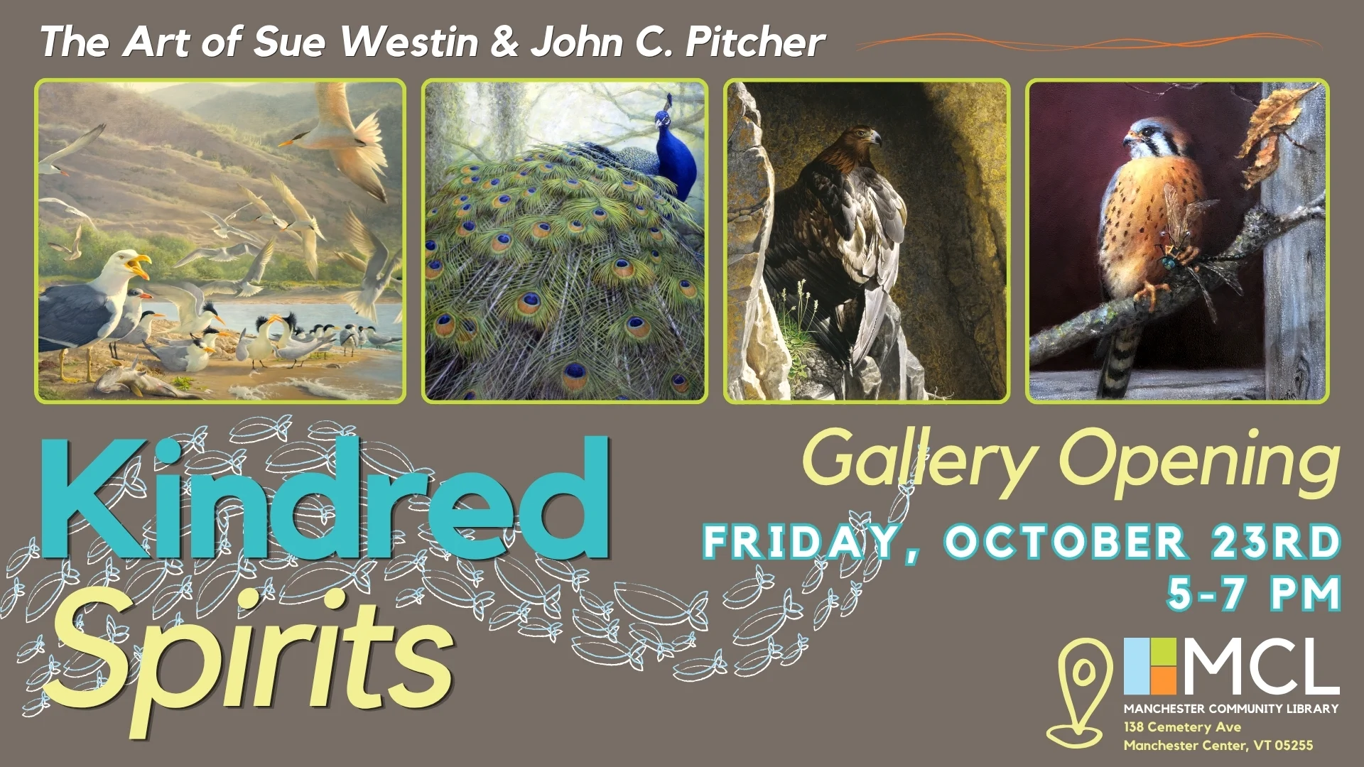 Promotional poster for "Kindred Spirits" gallery opening featuring bird paintings by Sue Westin and John C. Pitcher — four thumbnails (seagulls on a beach, peacock tail, golden eagle in a cliff, American kestrel) and event details: Friday, Oct 23, 5–