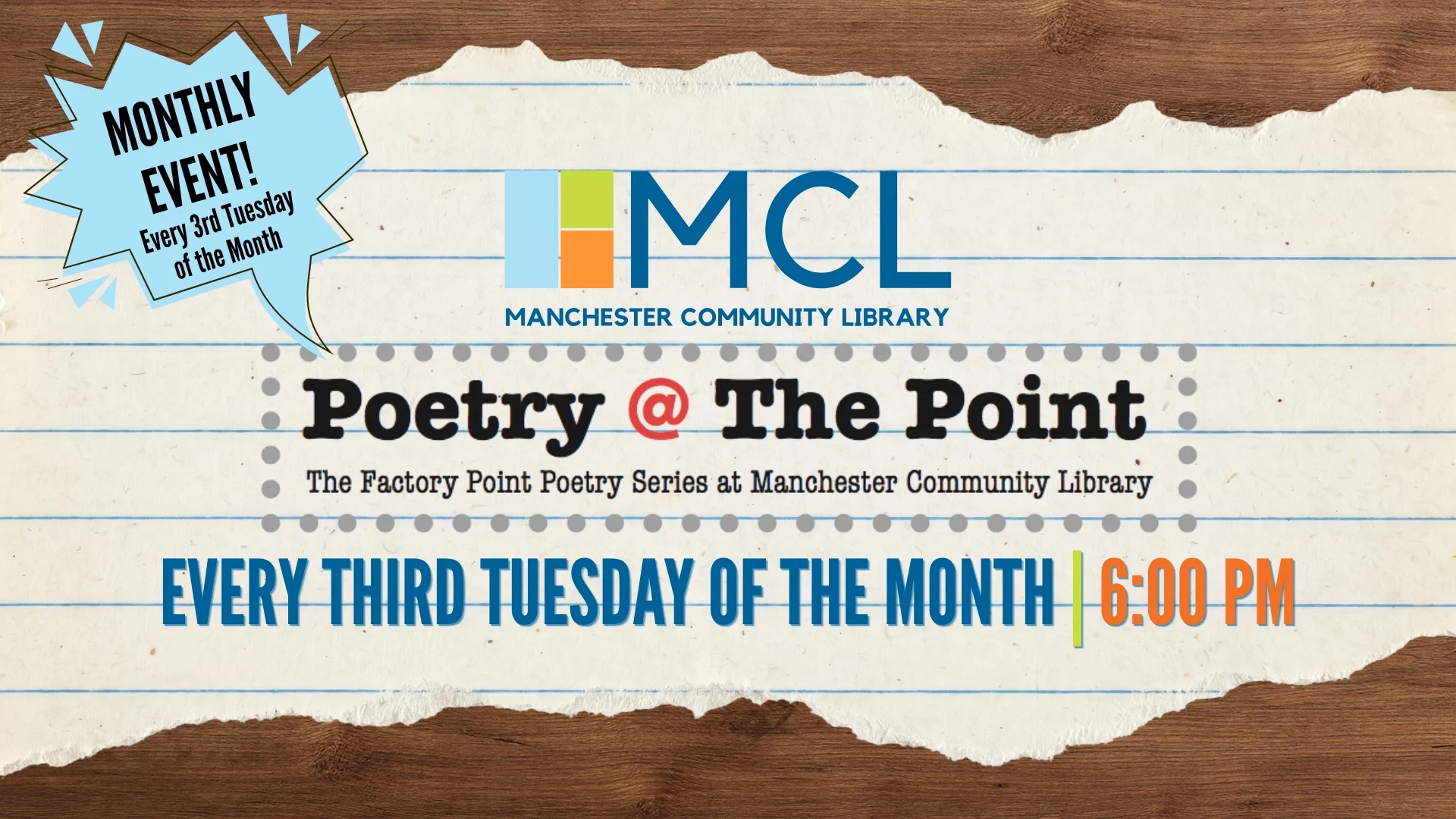 Promotional flyer for Manchester Community Library’s monthly Poetry @ The Point reading series, featuring the MCL logo, a speech bubble reading "Monthly Event! Every 3rd Tuesday of the Month," and bold text "Every Third Tuesday of the Month | 6:00 PM