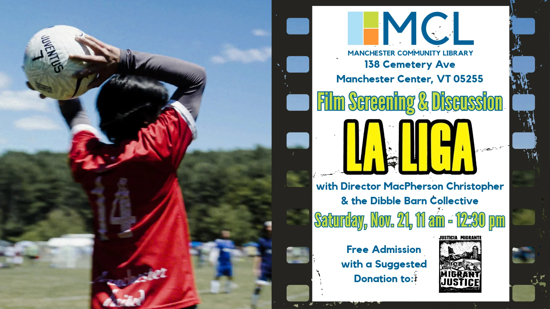 Poster for a Manchester Community Library film screening and discussion of "LA LIGA" with details, shown alongside a left-side photo of a soccer player raising a ball for a throw-in.